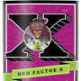 Bud Factor X   1L.